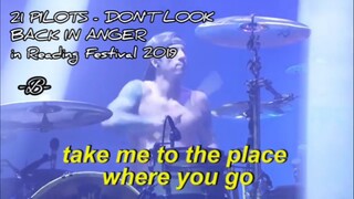 "Don't Look back in Anger" cover by Twentyone Pilots in Reading Festival 2019