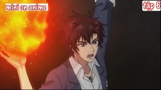 Tóm Tắt Anime Hay- Main Giấu Nghề 1 Mình Gánh Team Season 3 (Cuối) SS tập 6