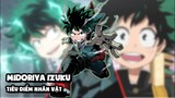 Midoriya Izuku (My Hero Academia) - Tiêu Điểm Nhân Vật | Từ Cậu Bé Vô Năng Trở Thành Anh Hùng