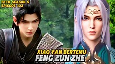 Xiao Yan Bertemu Feng Zun Zhe