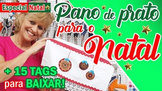 Pano de prato para o Natal + 15 TAGS para baixar e imprimir