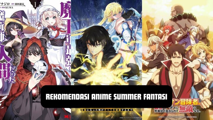 5 Rekomendasi Anime Summer Genre Fantasi, Wajib Kamu Tonton #bestofbest #354 #RekomendasiAnimeSummer