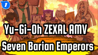The Tragic Barian World, the Seven Fated Emperors | Yu-Gi-Oh ZEXAL AMV_1