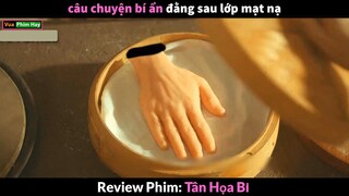 Câu chuyện Bí Ẩn đằng sau lớp mạt nạ - Review phim Tân Họa Bì