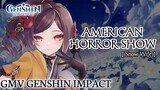 GMV Genshin Impact || AMERICAN HORROR SHOW_Snow Wife