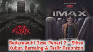 BADARAWUHI DESA PENARI - SIKSA KUBUR, BERSAING & BERHASIL TER0RR PENONTON