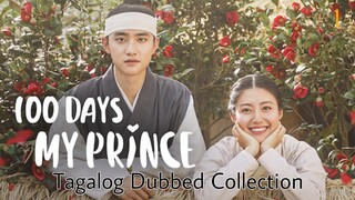 100 DAYS MY PRINCE Episode 1 Tagalog Dubbed