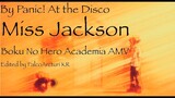 Boku no Hero Academia AMV / Miss Jackson