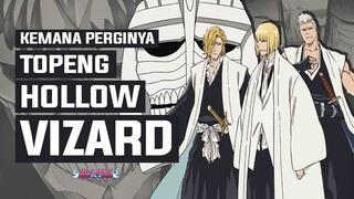 KENAPA VIZARD TIDAK MENGGUNAKAN TOPENG HOLLOW DI BLEACH ARC TYBW