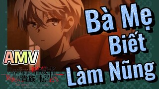 [Reincarnated Assassin]AMV | Bà Mẹ Biết Làm Nũng