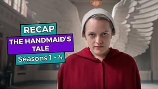 The Handmaid's Tale: Seasons 1 - 4 RECAP