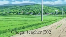 Onegai teacher E02 (eng sub)