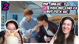 Mr. Unlucky Has No Choice but to Kiss! Ep. 2 - REACTION (They are so cute!)