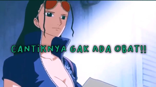 Cantiknya Gak Ada Obat!! Kompilasi Nico Robin