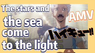 The stars and the sea come to the light   [Haikyuu!!, AMV]