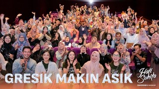 GRESIK MAKIN ASIK BERSAMA HATI SUHITA