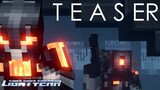 Worlds Apart: "Lightyear" TEASER TRAILER style (Minecraft Animation)