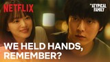 Jang Ki-yong can't remember holding her hand | The Atypical Family Ep 2 | Netflix [ENG SUB]