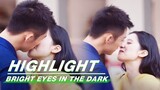 Highlight EP29：Lin Luxiao and Nan Chu's Kiss Interrupted | BrightEyesintheDark | 他从火光中走来 | iQIYI