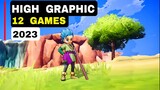 Top 12 Best Games Android iOS on 2023 with High Graphic | Most anticipated games mobile on 2023
