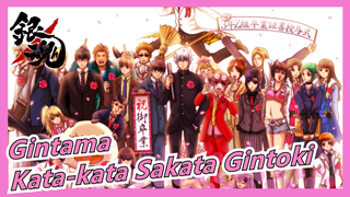 [Gintama / Epik] Kata-kata Sakata Gintoki 2, Hanya Tertawamu yang Tidak Bisa Hilang