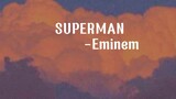 Eminem—SUPERMAN