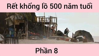 Review phim: Rết khổng lồ 500 năm tuổi #8