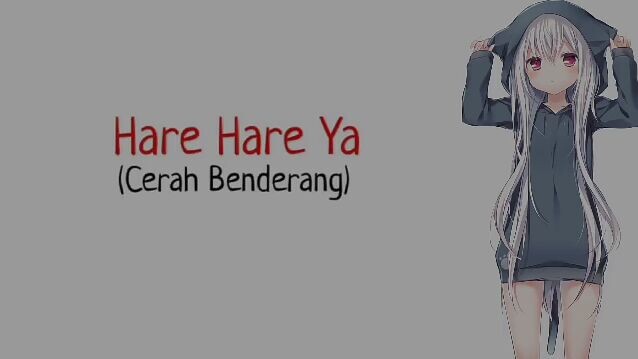 lαgu jepαng | HareHare Ya~