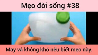 Mẹo đời sống may vá không khó nếu biết mẹo này phần 38