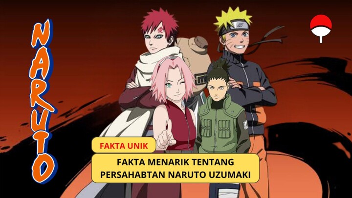 Fakta Unik! Fakta Menarik Tentang Persahabatan Naruto Yang Awal Menjadi Lawan Sekarang Menjadi Kawan