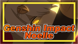 Genshin Impact|【Gambar Sendiri】Noelle