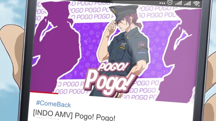 [INDO AMV] Pogo! Pogo!