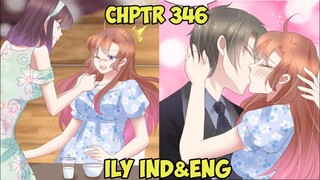 I Love You Chapter 346 Sub English & Indonesia