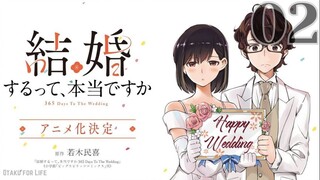 Episode 2: 365 Days to the Wedding (ENG-SUB)