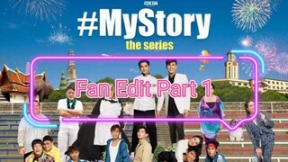 [Eng] #MyStory (Fan Edit) Part 1 🇵🇭