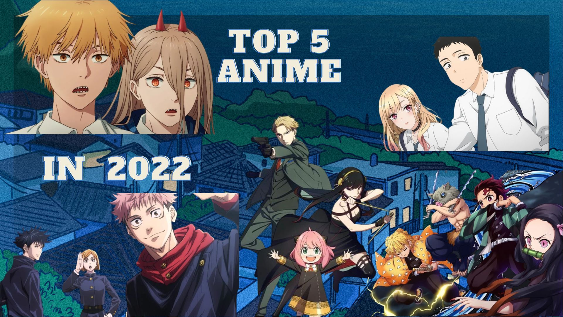 Top 5 Upcoming Anime in 2022