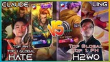 Hate Claude VS H2wo Ling | Top Global Gameplays
