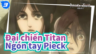 [Đại chiến Titan|Final Mùa]Tập 16 Cảnh-Ngón tay Pieck xuất hiện_3