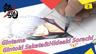 [Gintama | Drawing |1080P] Gintoki Sakata&Hideaki Sorachi_3