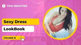 Thai Beauties - Sexy Dress LookBook - volume 15