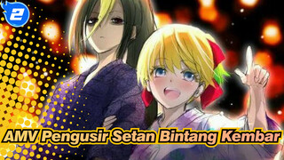 AMV Pengusir Setan Bintang Kembar_2