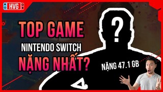 Top Game có dung lượng nặng nhất trên Nintendo Switch