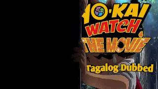 Yo-Kai Watch Movie: It's the Secret of Birth, Meow! || full movie 2014 ||tagalog