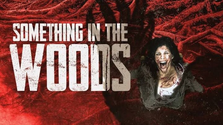 Something in The Wood  (2022) horror FreeMovies IndoSub (TubeMate)