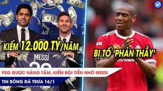 TIN BÓNG ĐÁ TRƯA 16/1: Messi giúp PSG kiếm 12.000 tỷ/năm, Rangnick tố Martial ‘phản thầy’?