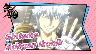 Gintama | Adegan Ikonik