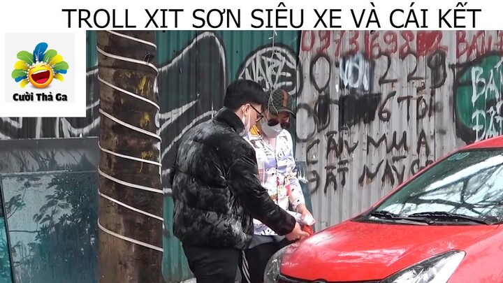 (P4) Troll Xịt Sơn Siêu Xe Và Cái Kết #Prank