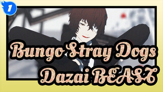 Bungo Stray Dogs|[BSD/MMD]Dazai&BEAST-You opened the door to my world_1