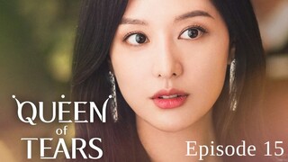 Queen of Tears (2024) Episode 15