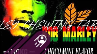 BOB MARLEY CHEWING TABACCO SONG